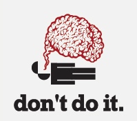 Don't do it